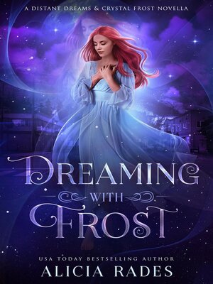 cover image of Dreaming With Frost